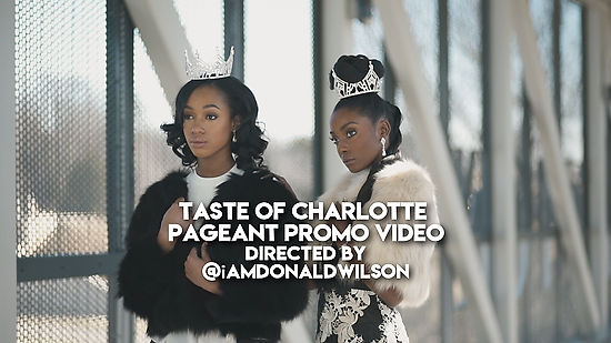 Taste Of Charlotte Pageant Promo Video